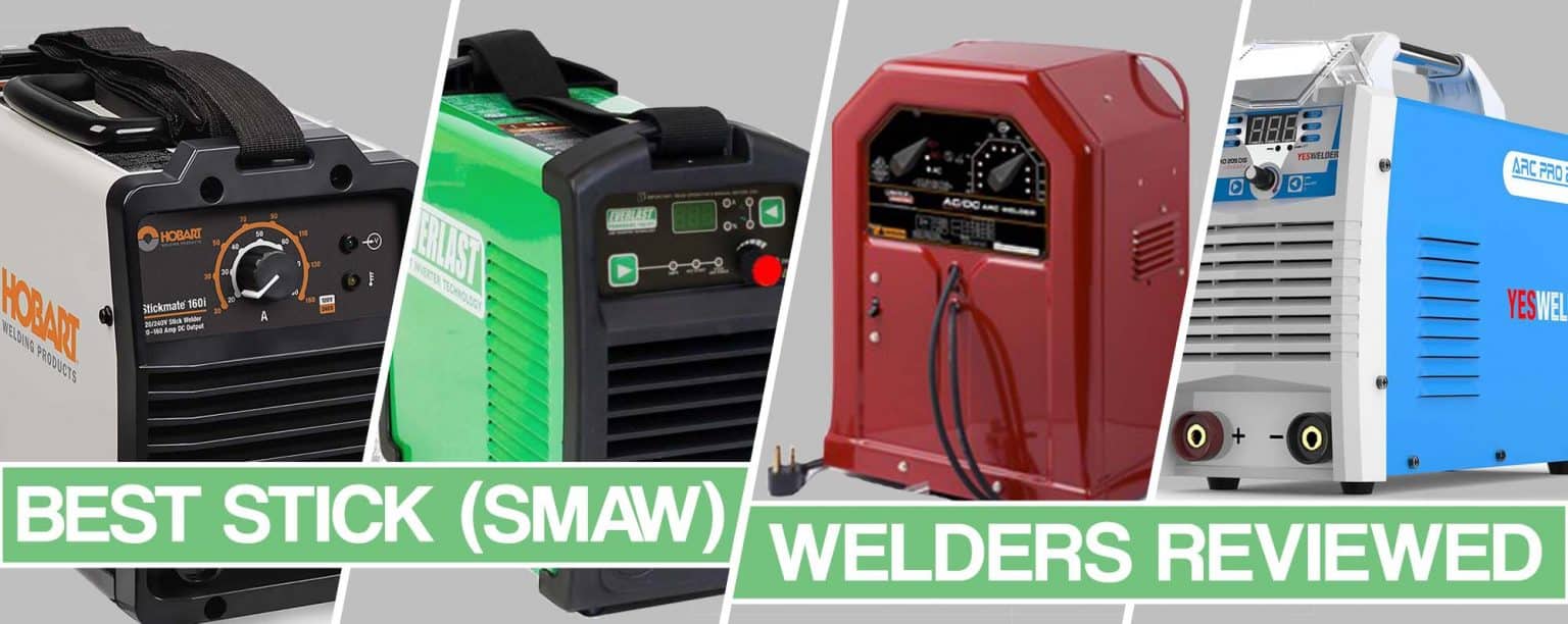 Best Stick Welder (SMAW) Arc DC Inverter Machine Reviews