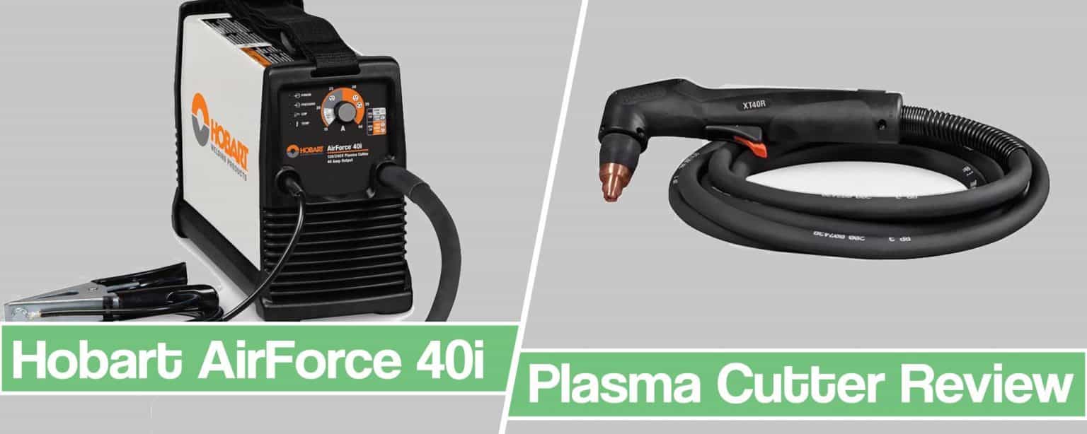 Hobart 40i Plasma Cutter in Depth Review [2024]