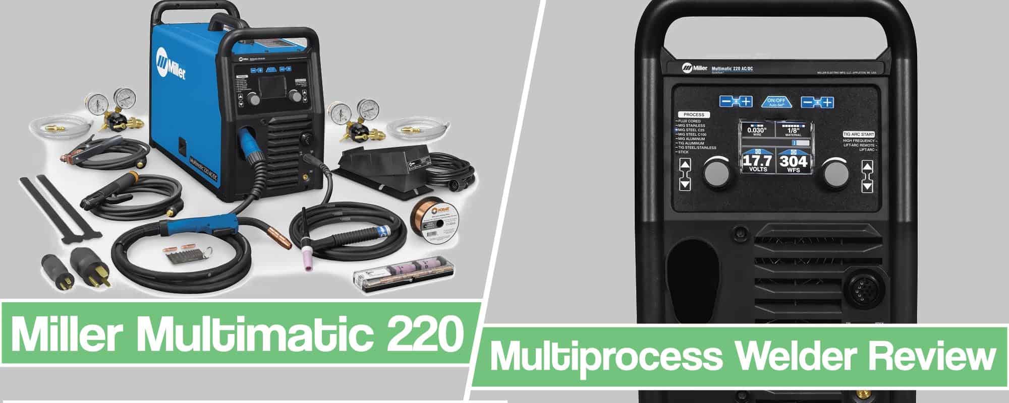 Miller Multimatic 120/240VAC  Review – MIG, TIG And Stick Welder AC/DC