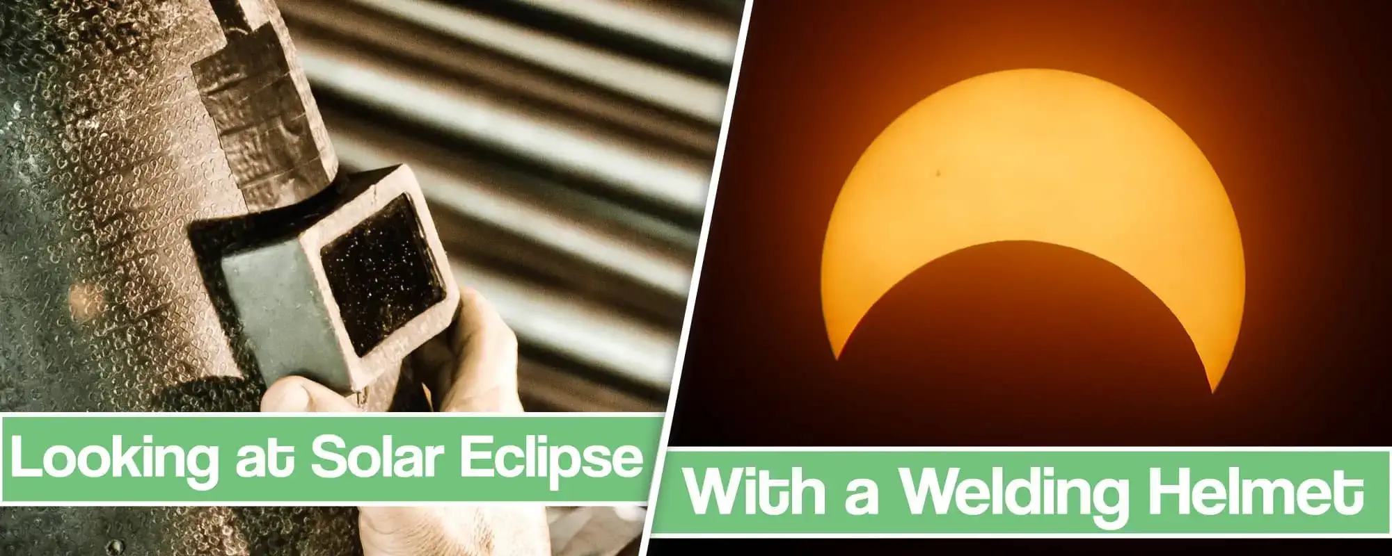 Feature image for viewing solar eclipse with a welding helmet article