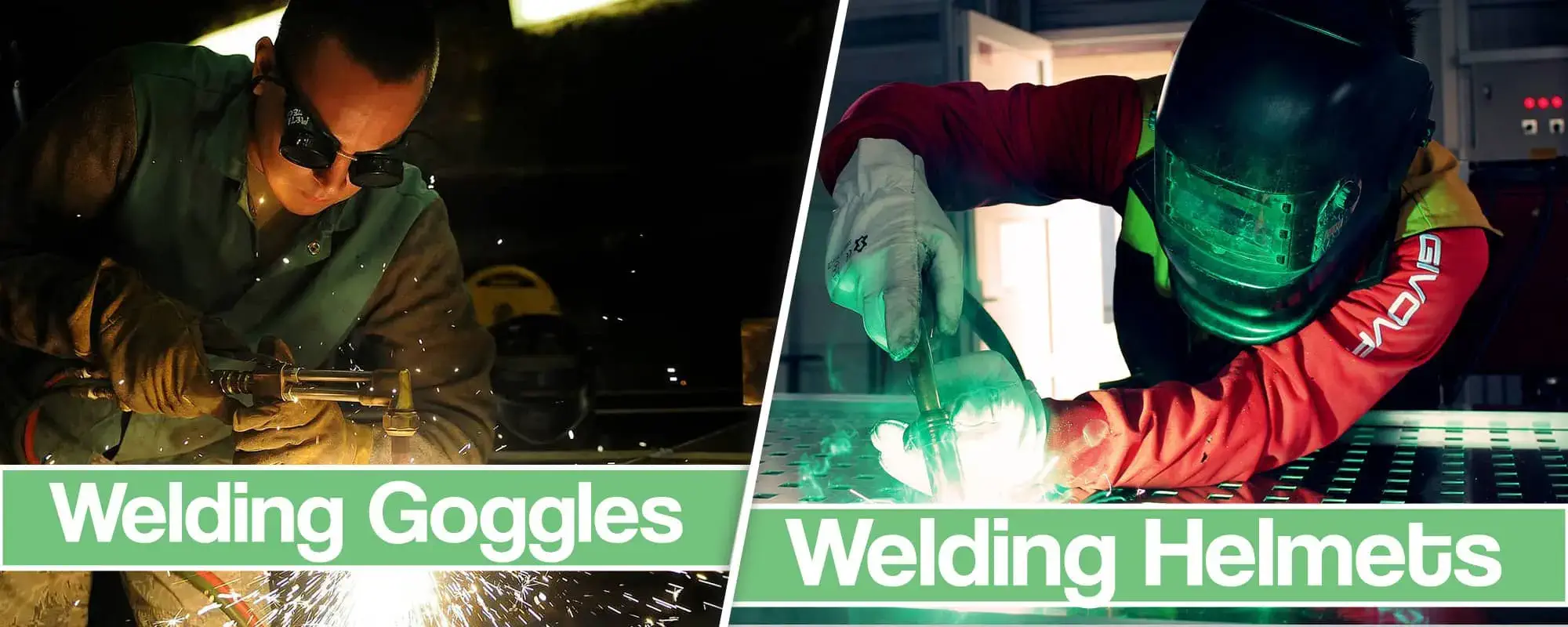 Welding Goggles VS Welding Helmet – Differences Explained