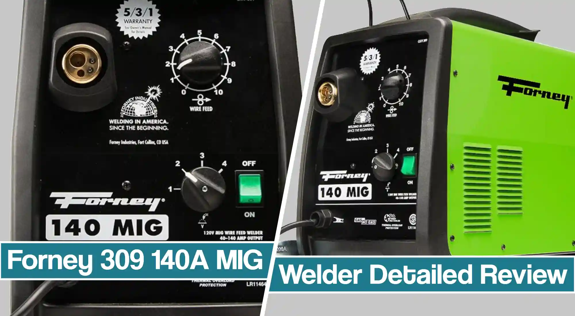 Forney 309 140-amp MIG review Entry level MIG welder 2024