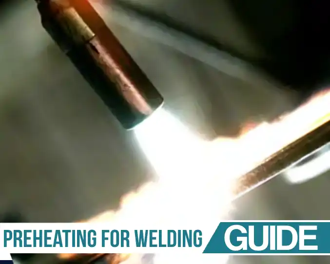 Feature image for Preheating In welding article