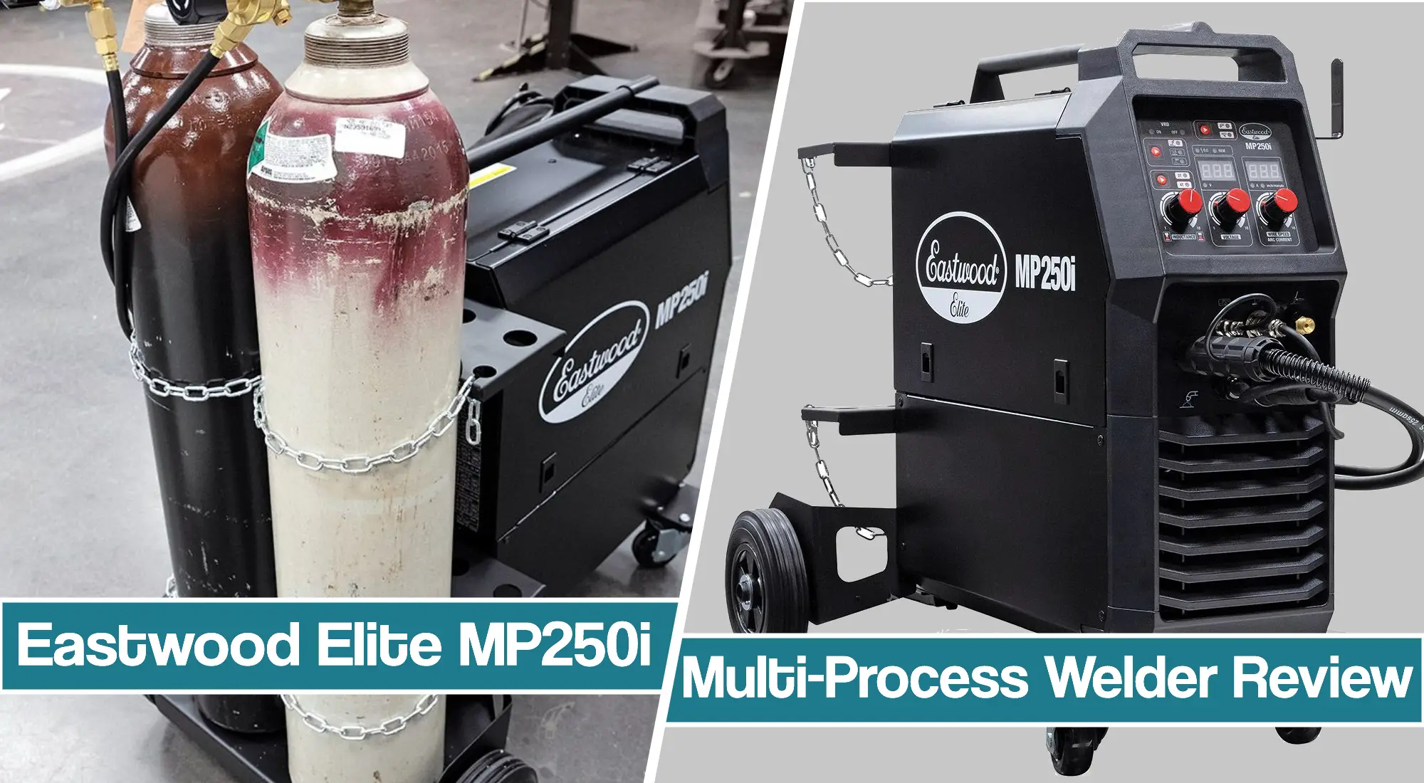 Eastwood mp250i Multi-Process 250 Amp Welder review 2025