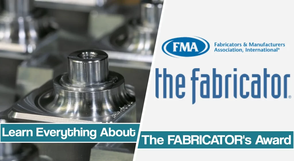 Featured image for The FABRICATOR award article