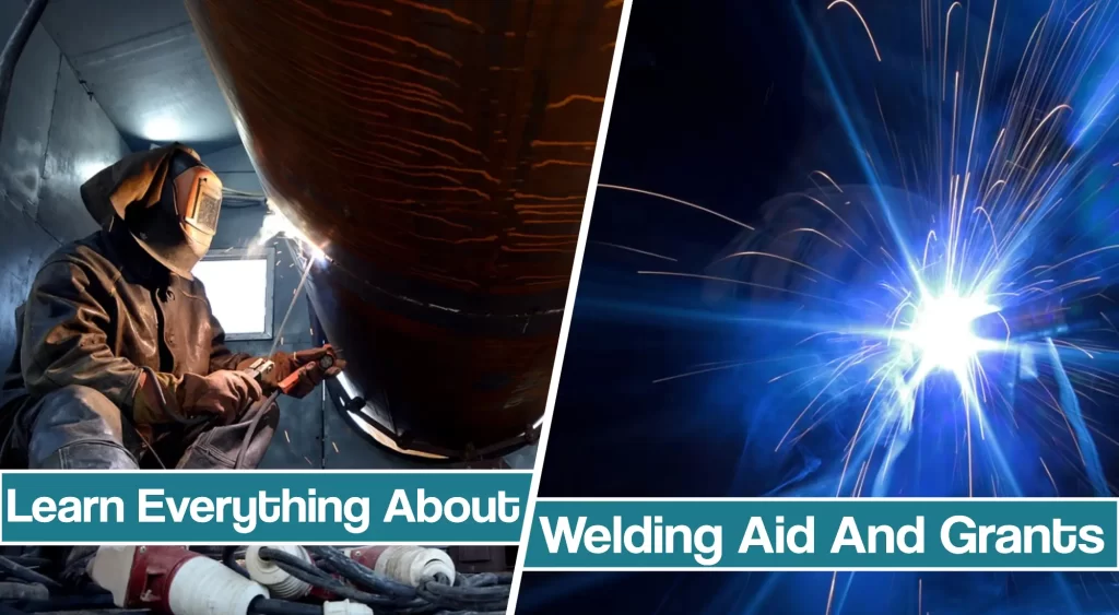 Featured image for the welding aid and grants article