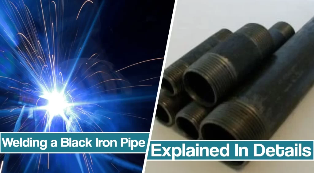 Featured image for the Welding a Black Iron Pipe article