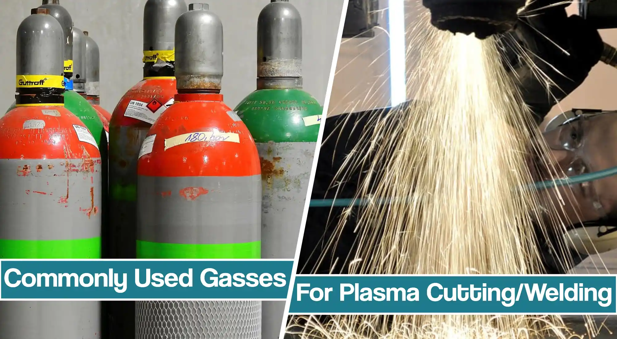 Main Gases used in plasma cutting And Plasma Welding