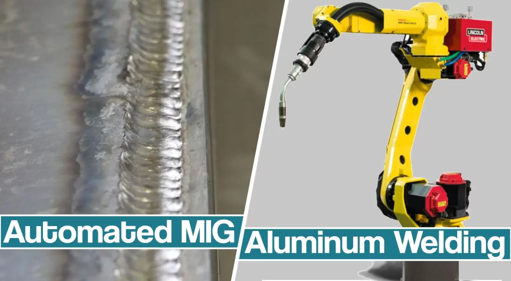 Featured image for the Automated MIG Welding of Aluminum article