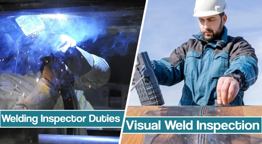 Featured image for the Welding Inspector Duties article