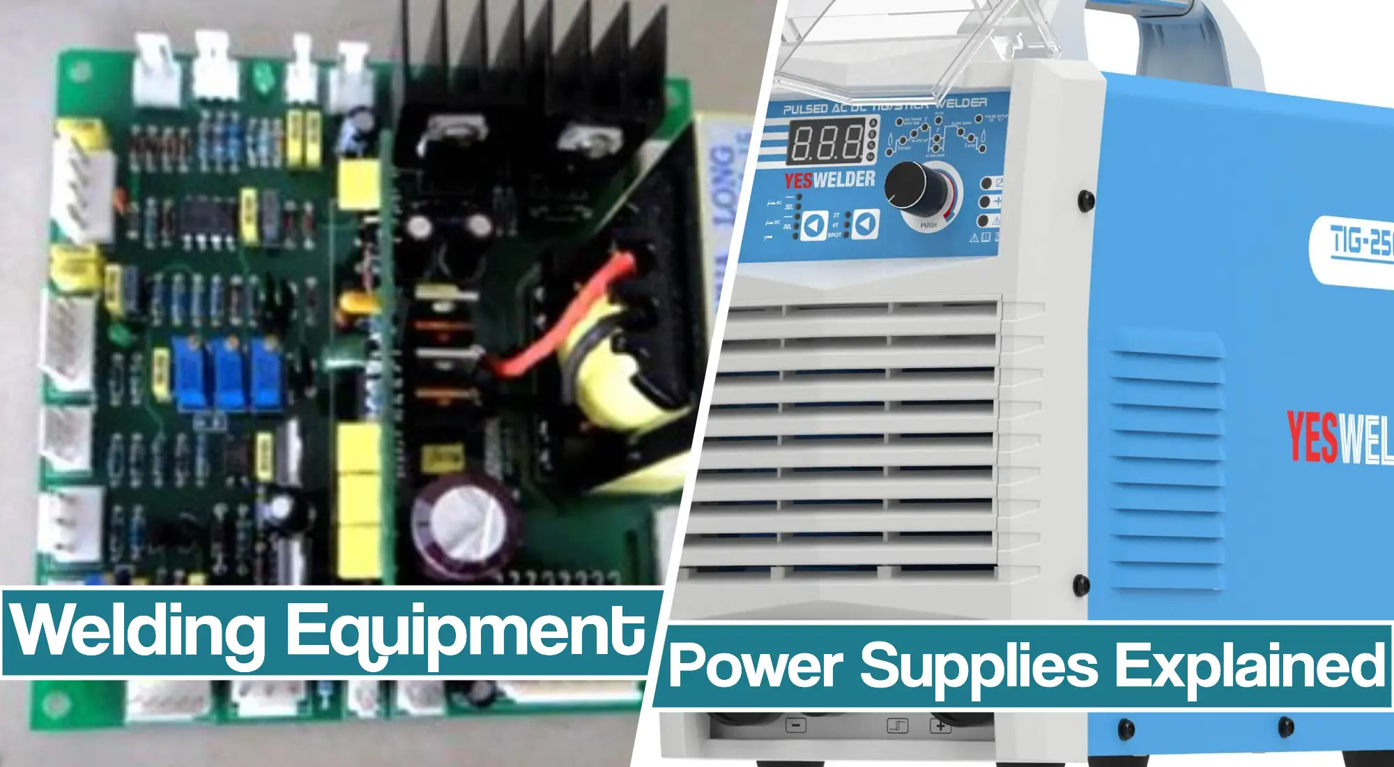 Welding Equipment – Power Supplies