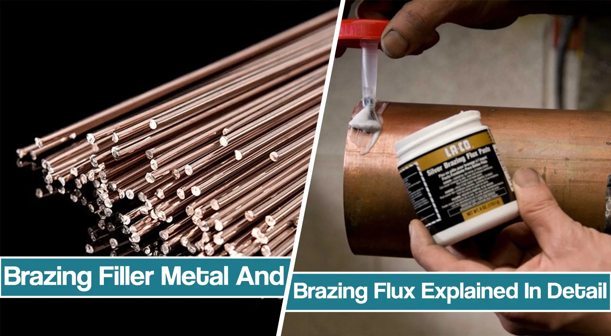 Brazing Filler Metals And Fluxes Explained In Detail