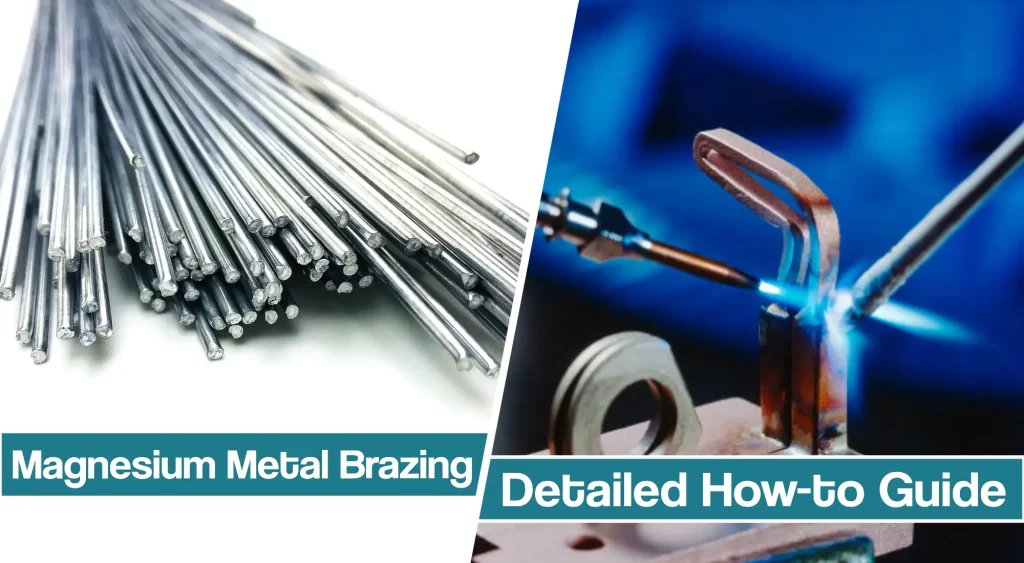 Featured image for magnesium brazing article