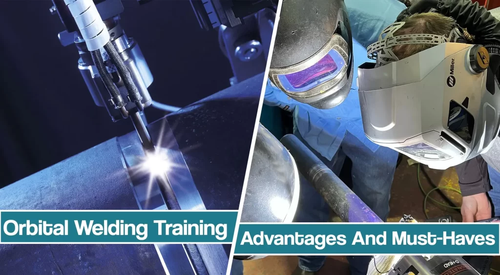 featured image for orbital welding training article