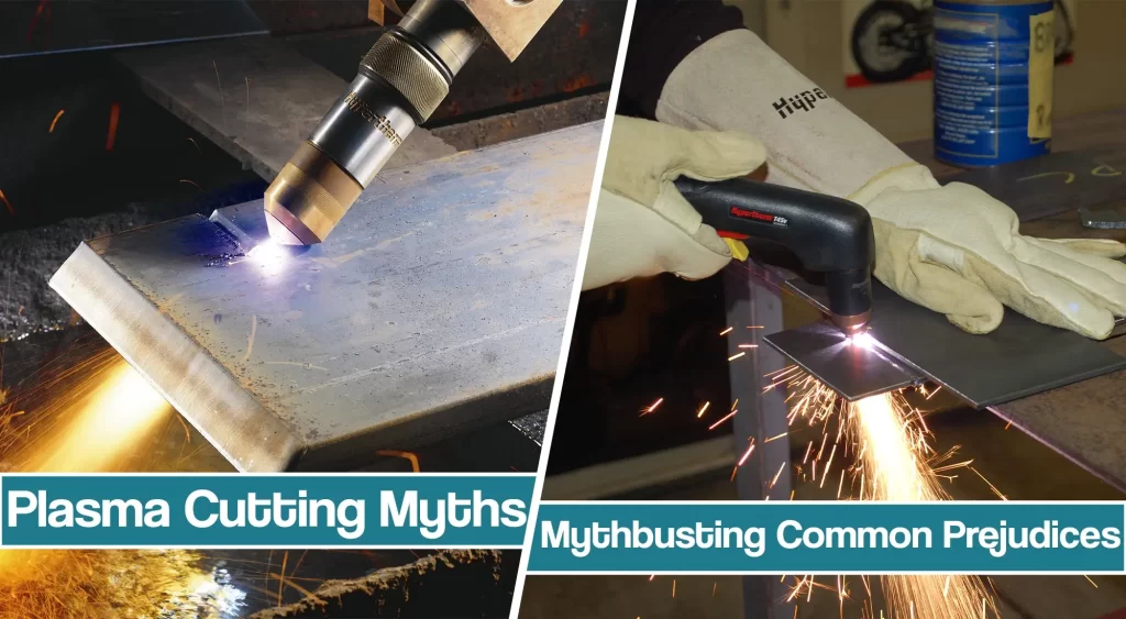 featured image for plasma cutting myths article
