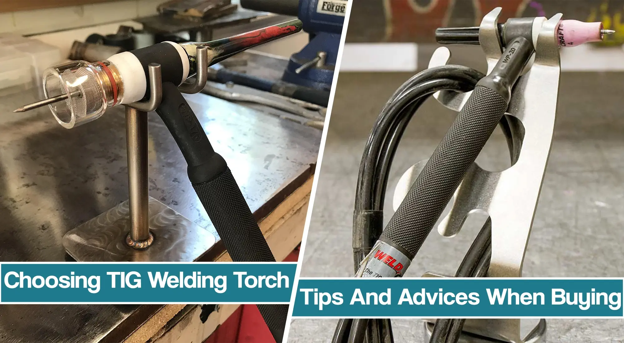Tips On Choosing The Right TIG Torch