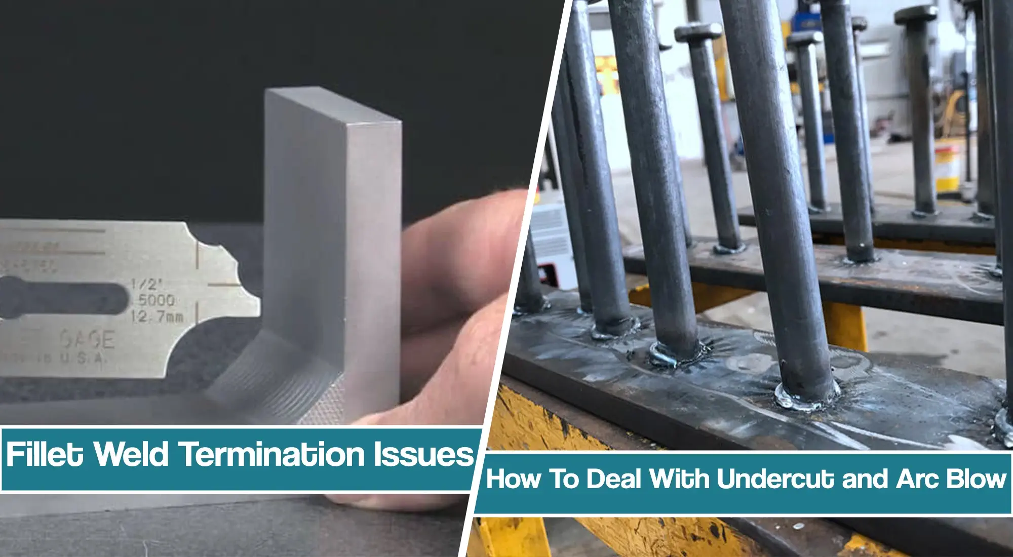 Fillet Weld Termination – Common Issues and How To Deal With them