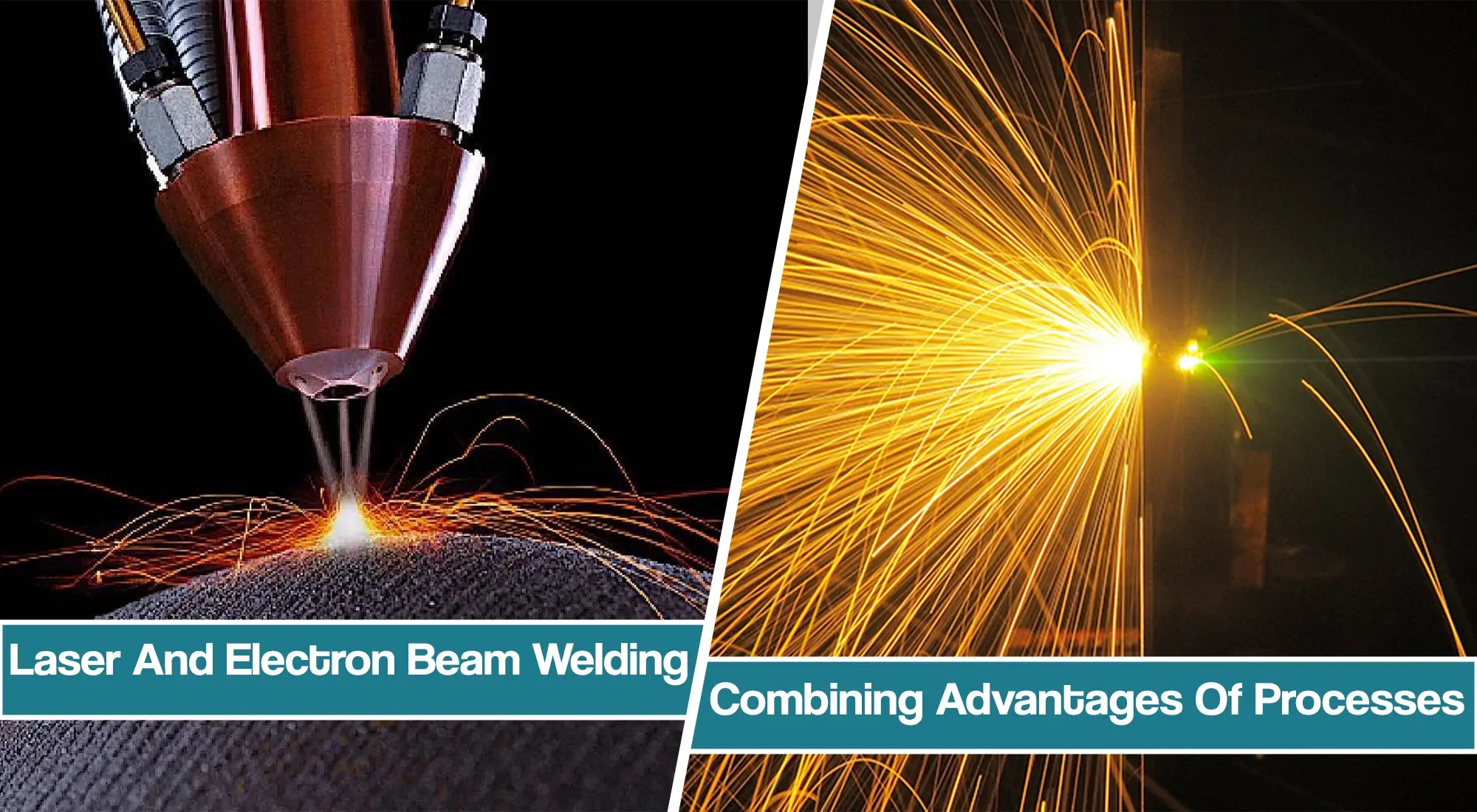 Combining Laser Beam Welding & Electron Beam Welding