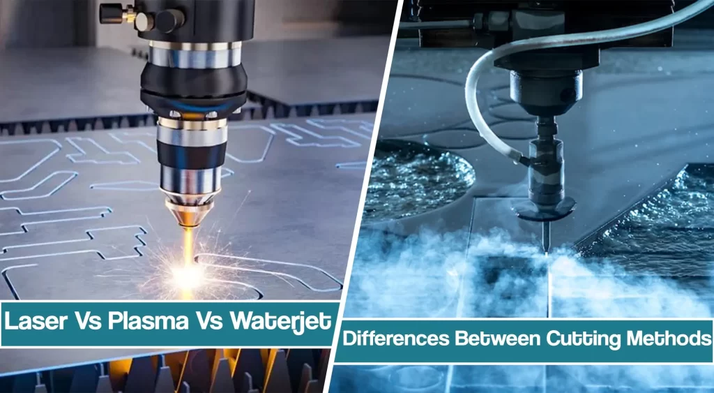 Featured image for plasma vs laser vs waterjet cutting article