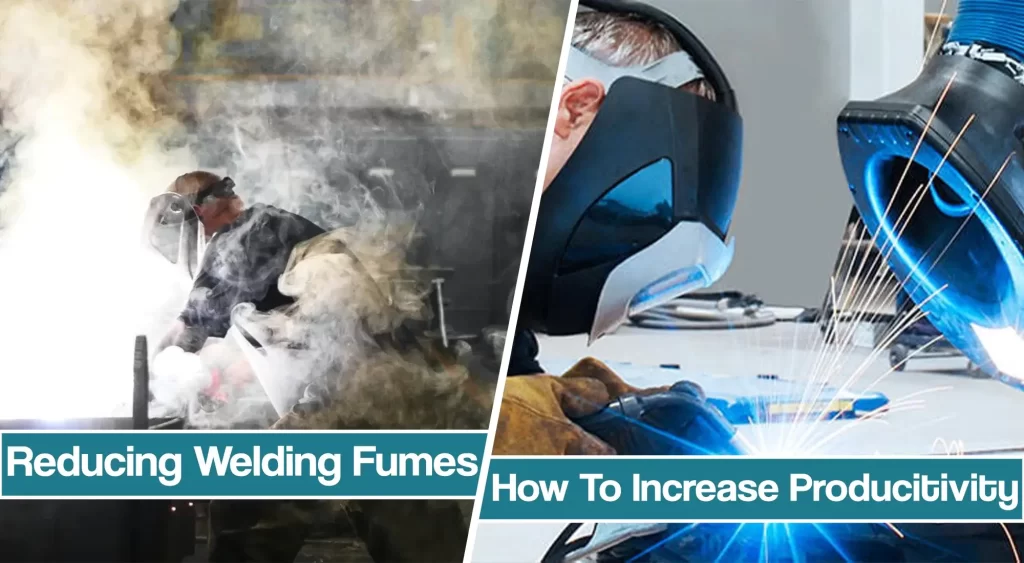 featured image for reducing welding fumes to increase productivity article