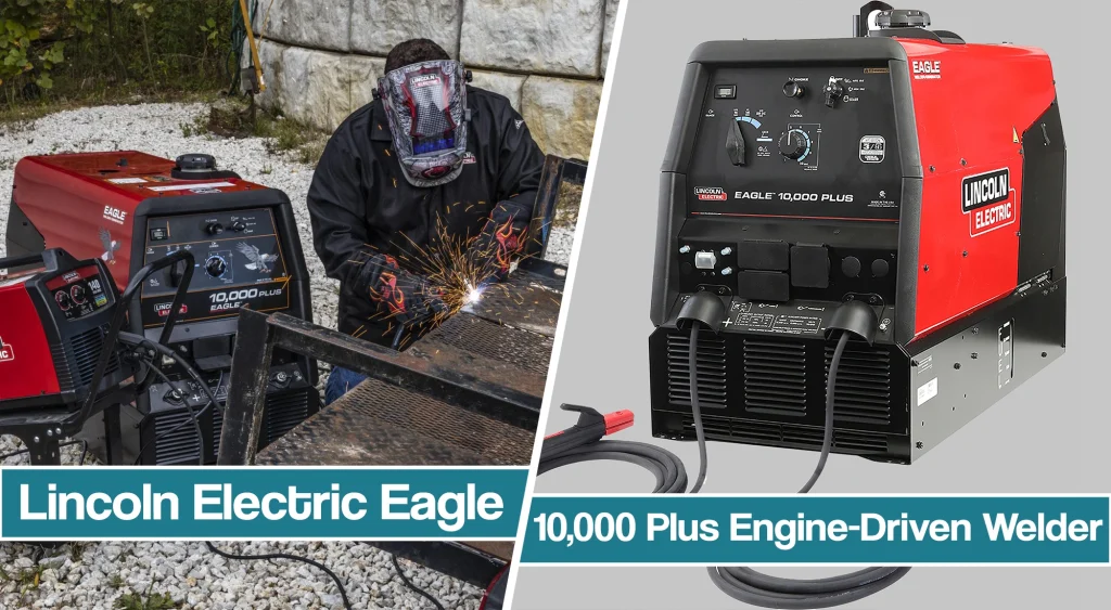 featured image for lincoln electric eagle10000 plus review article