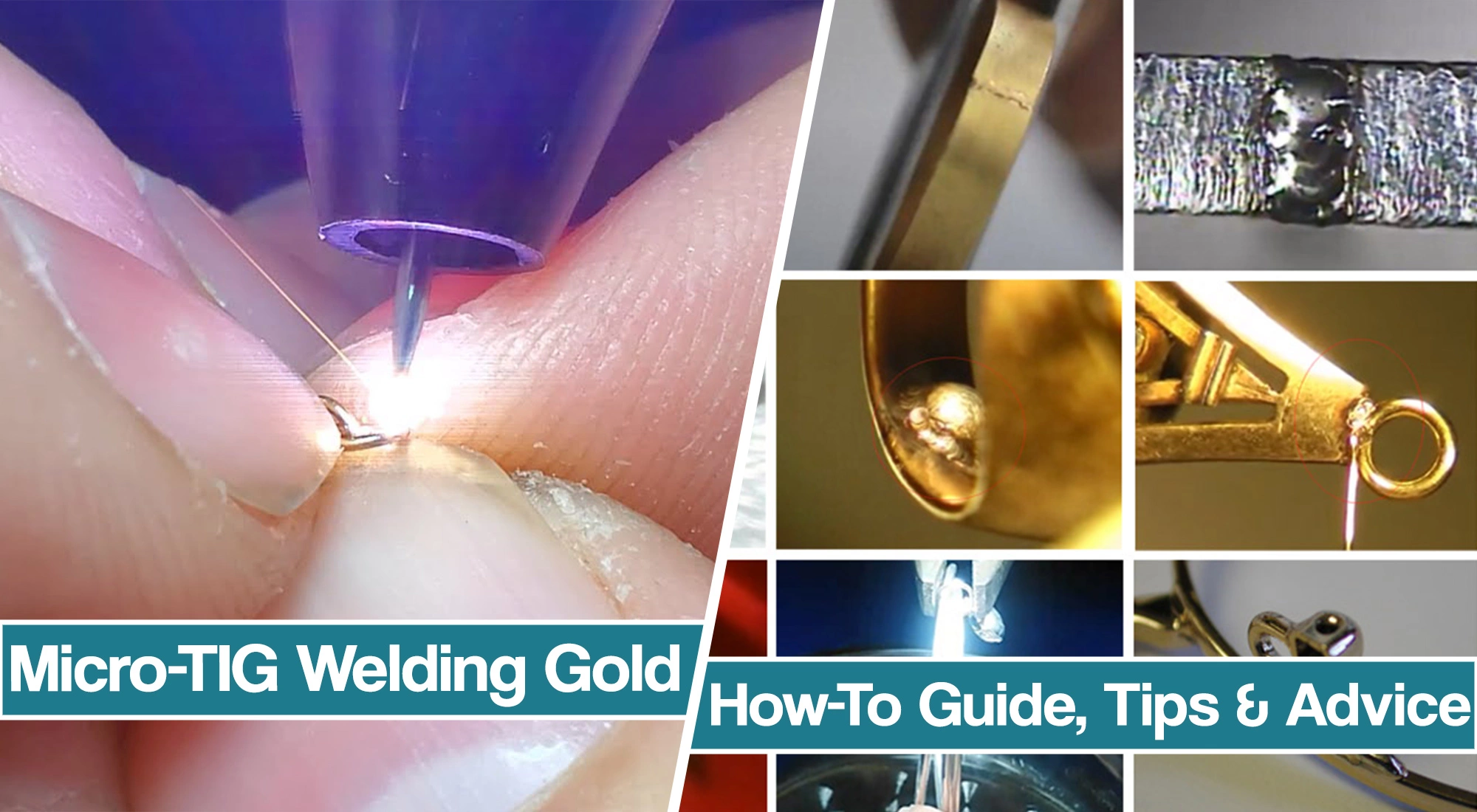 How To Micro-TIG Weld Gold – Tips For Successful Gold TIG Welds