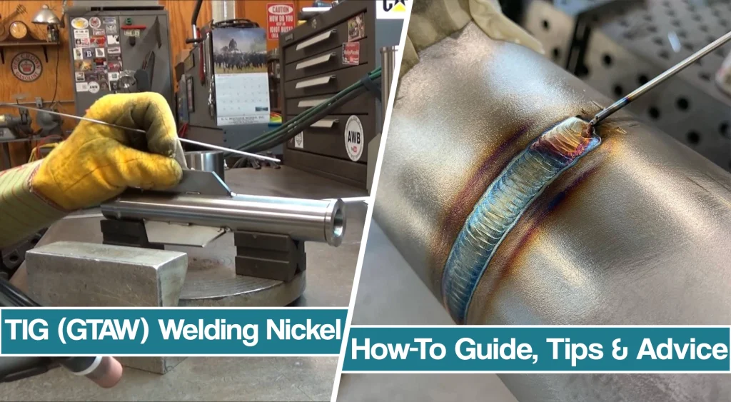 Featured image for how to tig weld nickel article