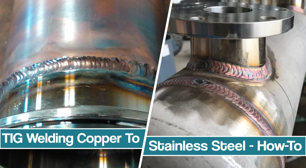 Featured image for how to TIG weld copper to stainless steel article