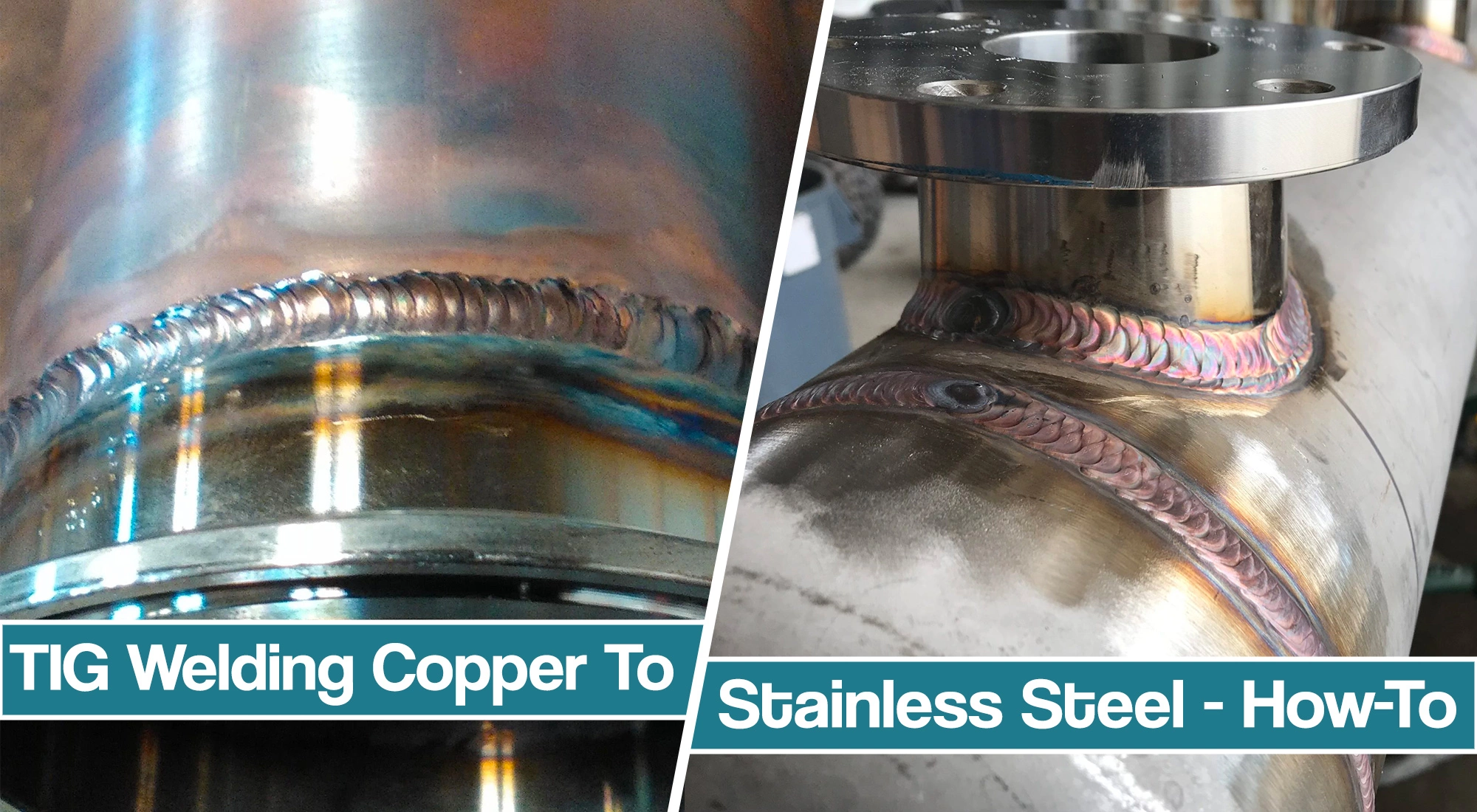 How To TIG Weld Copper To Stainless Steel