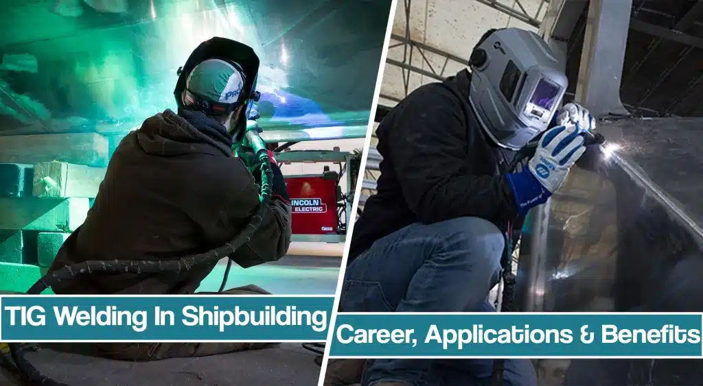 featured image for article on TIG welding in shipbuilding and marine applications