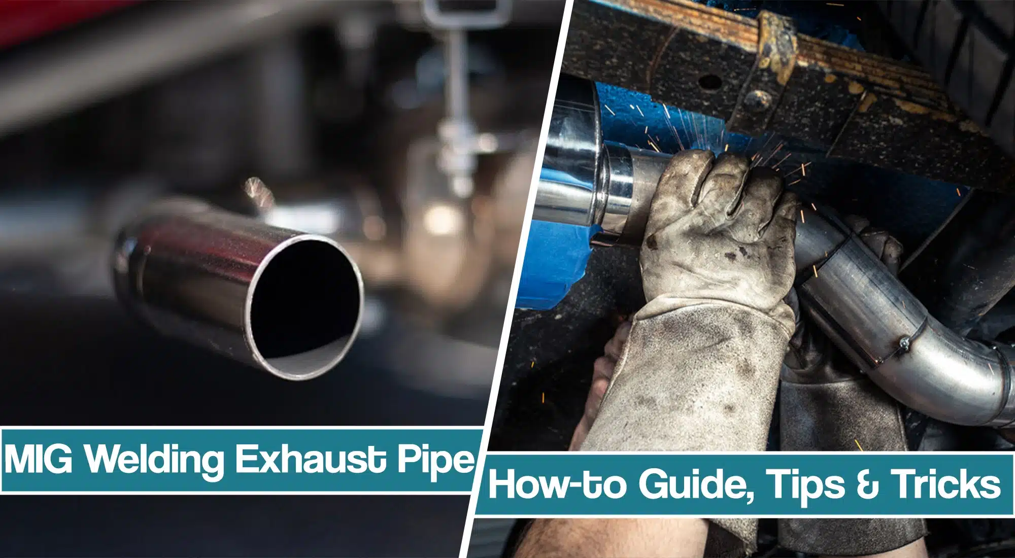 How To MIG Weld Exhaust Pipe – techniques & Tips