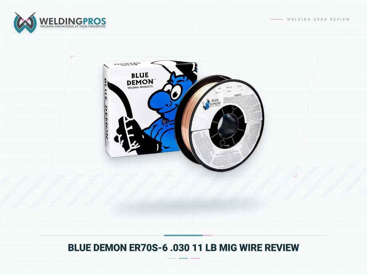Blue Demon ER70S-6 .030 11 lb MIG Wire review featured image