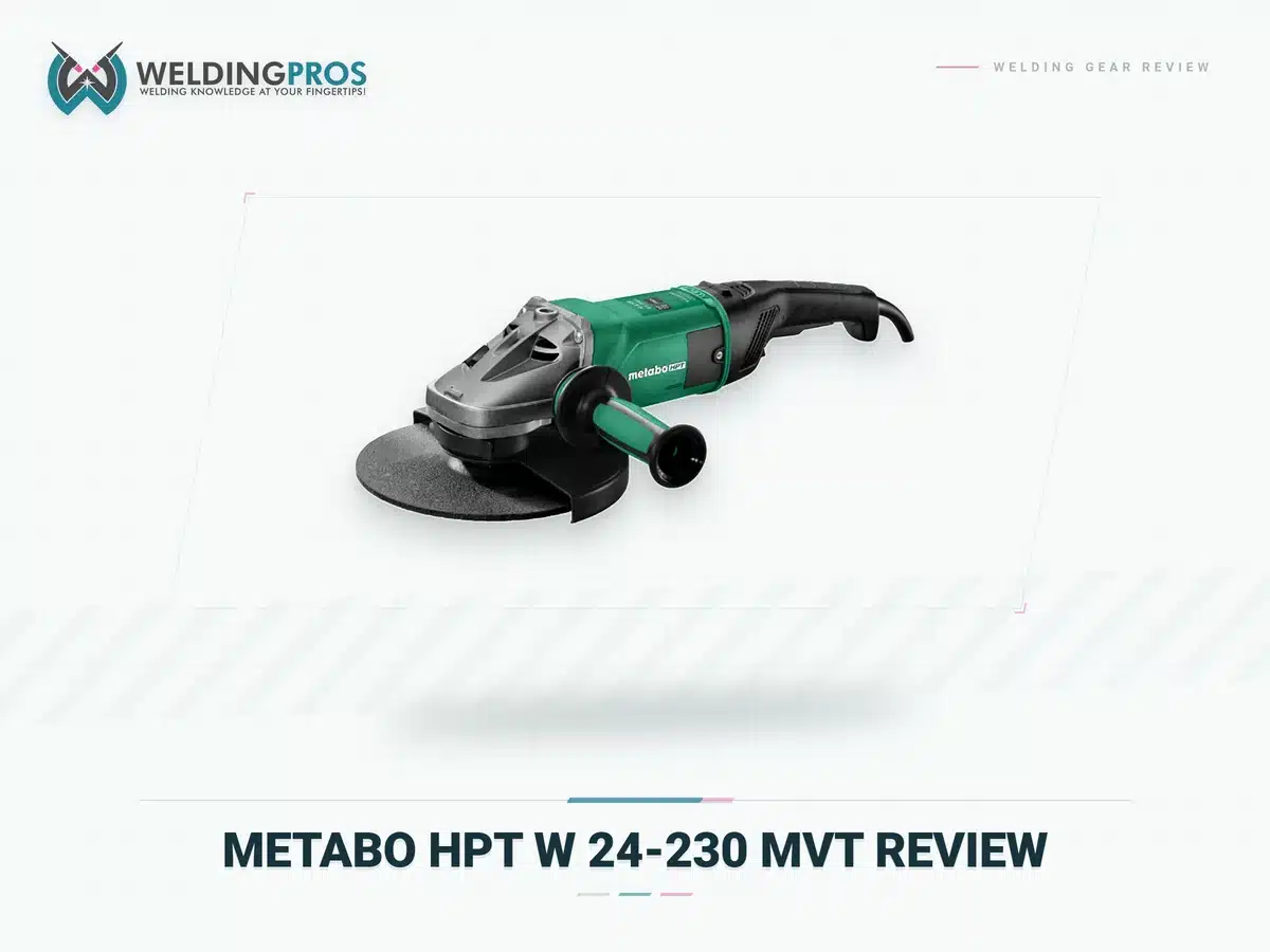 WeldingPros Homepage 5 Metabo HPT W 24-230 MVT angle grinder review featured image