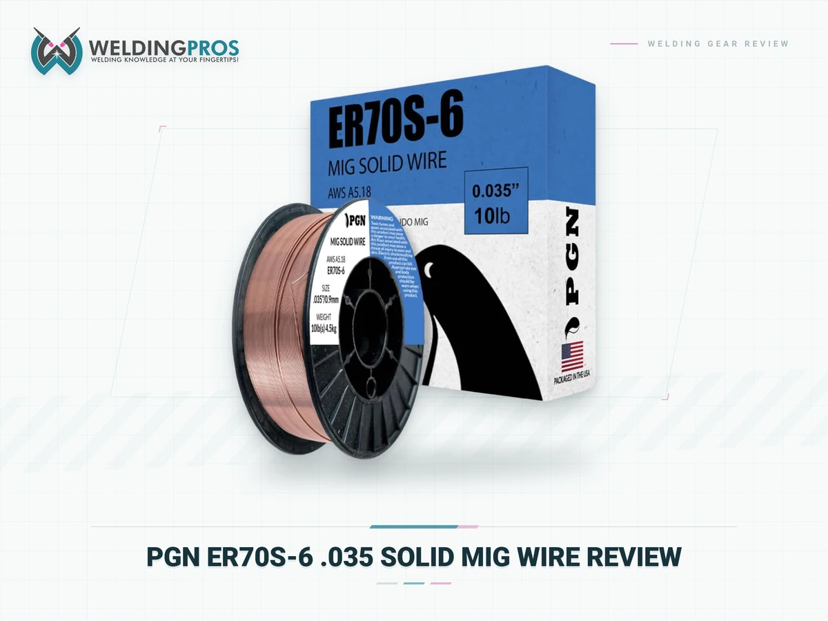 PGN ER70S-6 .035 Solid MIG Wire review featured image