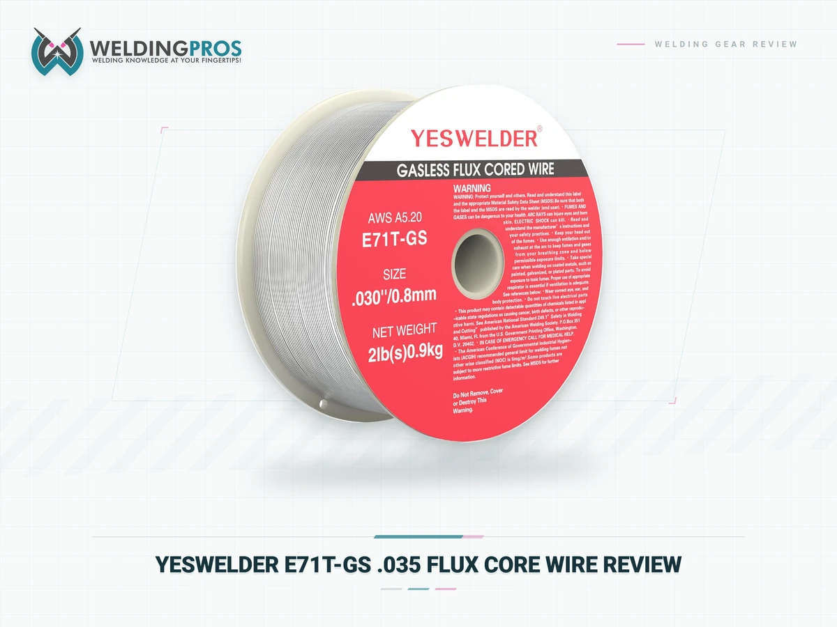 YesWelder E71T-GS .035 flux core wire review featured image